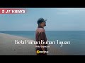 Beta pilihan bukan tujuan  willy sopacua official music