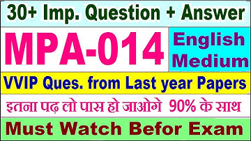 MPA 014 important questions with answer in English | mpa 014 Previous Year Question Paper