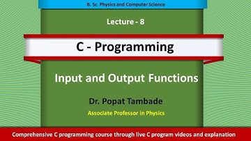 Input and Output Functions | C Programming | Computational Physics
