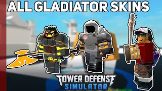 All Gladiator Skins Tower Defense Simulator Youtube - roblox tower defense simulator wiki gladiator