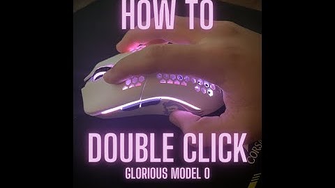 How to Double Click on Glorious Model O