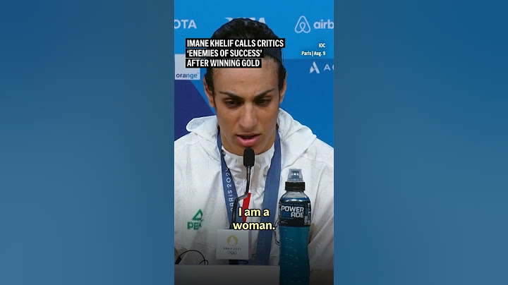 Imane Khelif calls her critics ‘enemies of success’ after winning gold