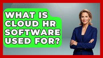 What Is Cloud HR Software Used For? | Legal And HR SaaS Stack News