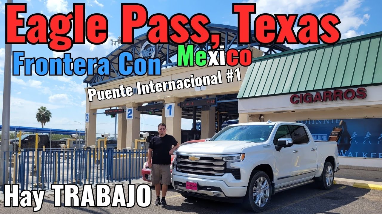 Recorrido por Eagle Pass ESTADOS UNIDOS Frontera Con MEXICO Piedras