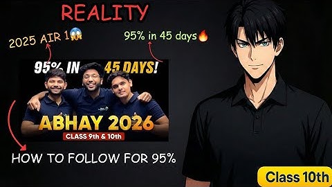🔥REALITY OF ABHAY BATCH😱| HOW TO FOLLOW IT FOR 95%✅| CLASS 10TH 