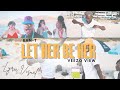 Bant  veezo view  let her be her official lyric visual