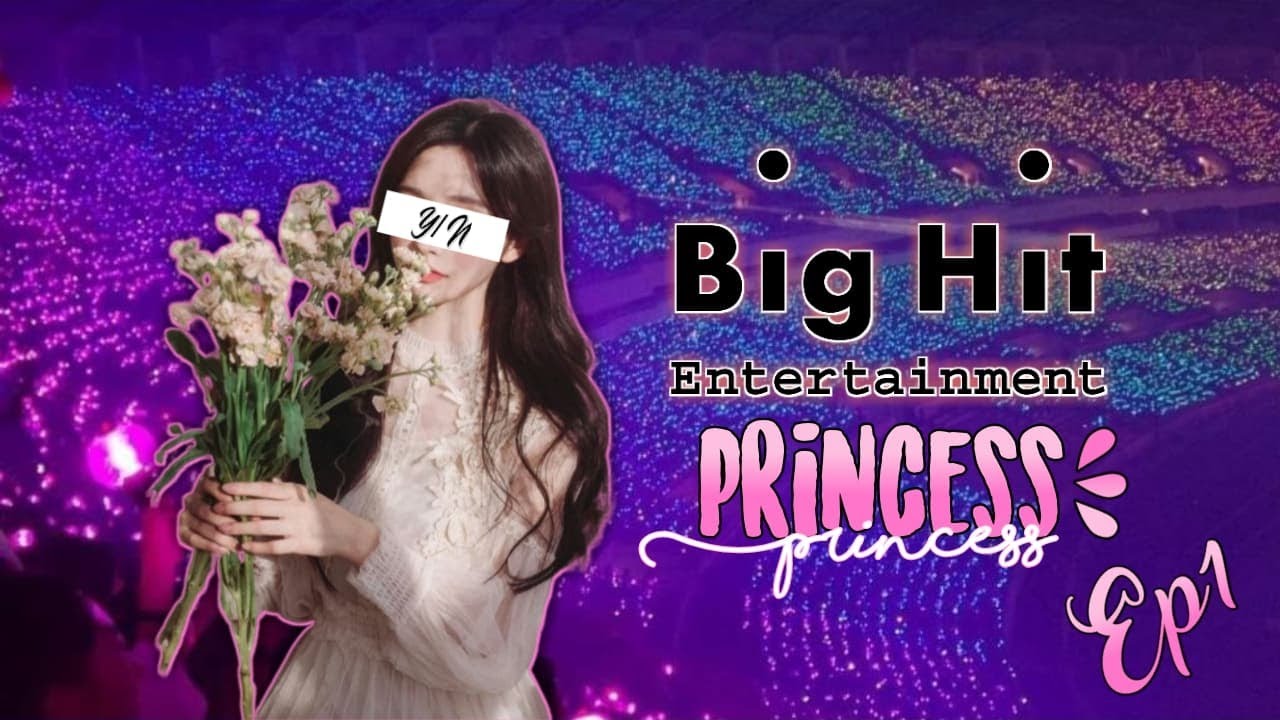 Imagine | BigHit's Princess Ep1 - BigHit Family Moment.