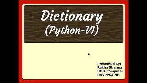 Dictionary in Python|Class-XI