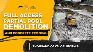 Pool Demolition In Thousand Oaks, Californiafull Access Partial Demolition And Concrete Removal