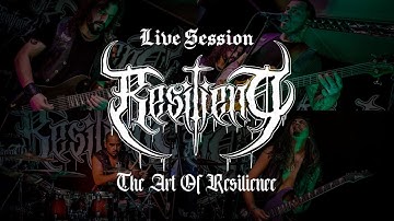 RESILIENT - The Art of Resilience (Live Session 2023)
