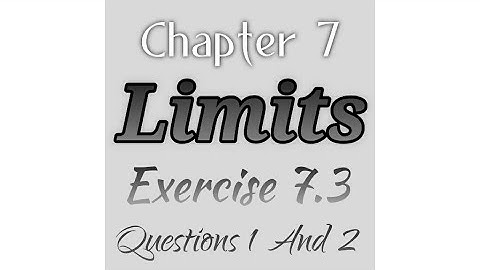 Limits Exercise 7.3 Questions 1 and 2 11th Commerce Maths 1 Maharashtra Board New Syllabus