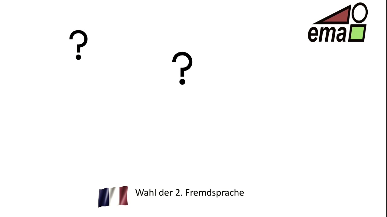 Wahl der 2. Fremdsprache: Französisch am EMA