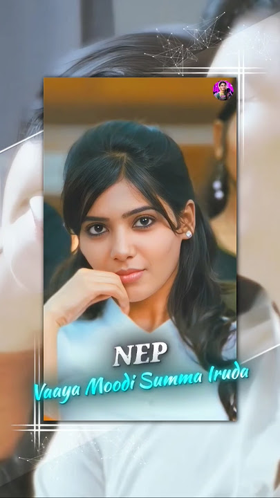 Love Song Whatapp Status๐#whatsappstatus #love #tamilsong #new #samantha #trending #shorts #reels