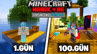 Minecraft Hardcore'da ISSIZ Okyanusta 100 Gün Hayatta Kalmak...