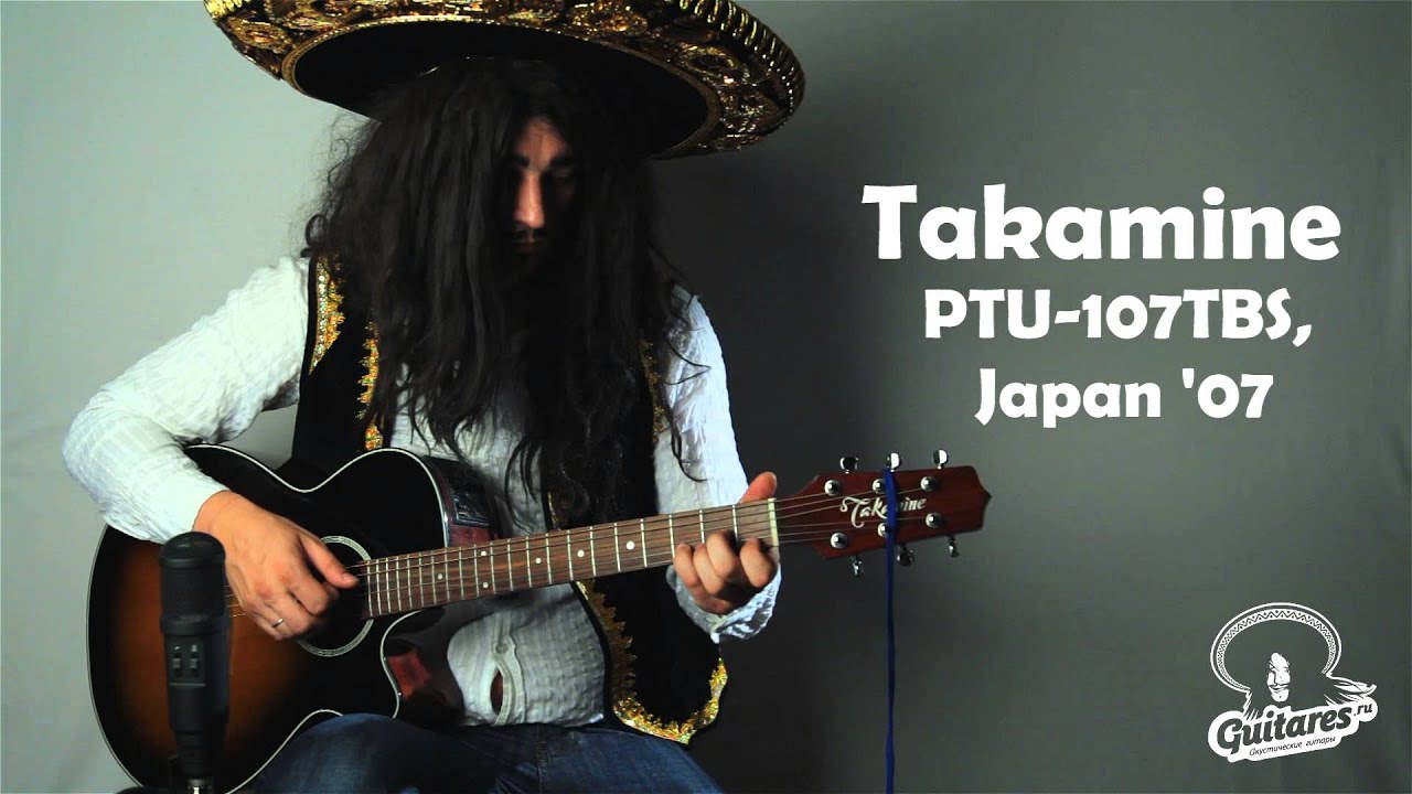 Takamine PTU-107 TBS, Japan 2007 - YouTube