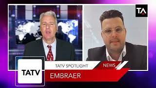 TATV Spotlight: Embraer's strong focus on the African market