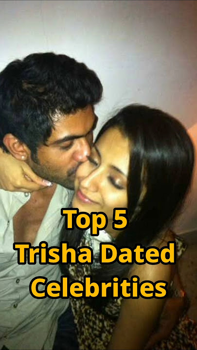 Top 5 Trisha Dated Actors #trisha #vijay #dhanush #simbu #ranadaggubati #vijaytrisha