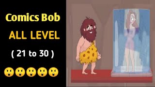 Comics Bob All Levels 21 - 30 Gameplay Walkthrough I Comics Bob All Level Answers