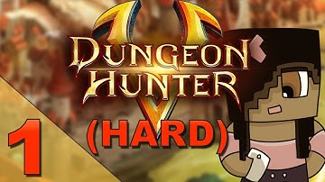 [Hard Mode] Mission 1 Walkthrough | Dungeon Hunter 5