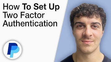 How To Set up Two Factor Authentication for PayPal [2025 Full Guide]