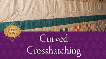 Curved Cross Hatching using QP Curved #12 template from The Quilted Pineapple, on a APQS Longarm