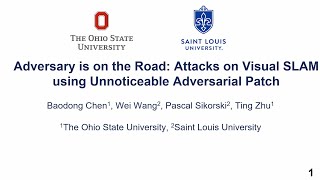 USENIX Security '24 - Adversary is on the Road: Attacks on Visual SLAM using Unnoticeable...