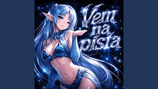 Vem Na Pista - K-KTZO