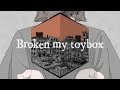 Broken my toybox - 車窓
