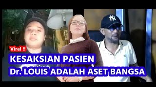 Kesaksian Pasien Dr Louis !! ' Dia Adalah Aset Bangsa ' || Podcast Babeh Aldo