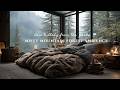 Rain Lullaby from the Peaks | Misty Mountain Forest Ambience