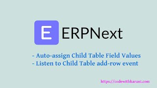 Assigning a Value to a Child Table Field in Frappe or ERPNext