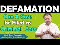 CRIMINAL Defamation in IPC - Explained.