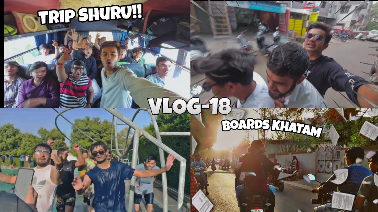 Boards Khatam Or Trip Shuru!! || Vlog 18