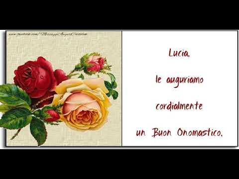 Tantissimi Auguri Di Buon Onomastico Lucia Youtube