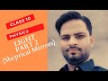 Class 10 Physics Light Part 2 (Sheprical Mirrors)