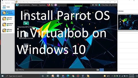 How to Install Parrot OS on VirtualBox on Windows 10 | Beginners Guide | 2021 Parrot Linux Tutorial