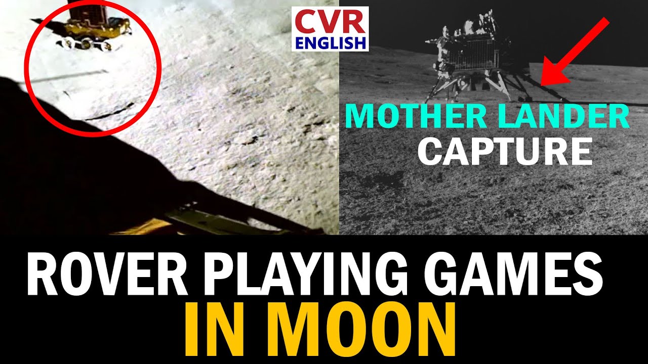 Child Rover Playing Games in Moon | Mother Lander Capture the Video | CVR News English