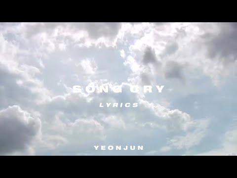 yeonjun---song-cry-lyrics