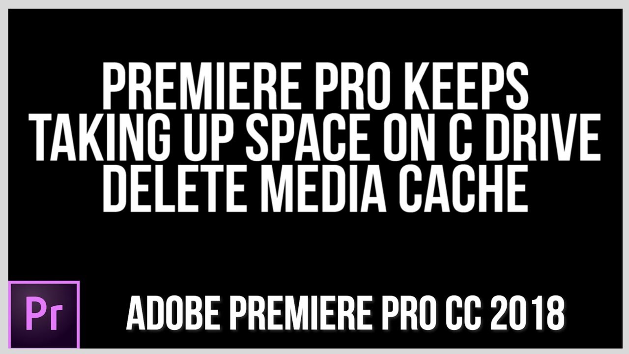 Free up space on C drive from Adobe Premiere Pro - YouTube