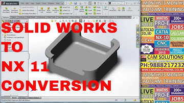 SOLIDWORKS TO NX CONVERSION IN HINDI