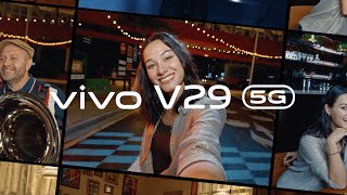 vivo V29 5G l เก็บช่วงเวลาที่แสนพิเศษ