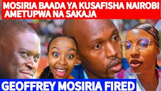 KIMEUMANA KWA MOSIRIA🔥KENYANS REACTION TO JOHNSON SAKAJA FIRING GEOFFREY MOSIRIA