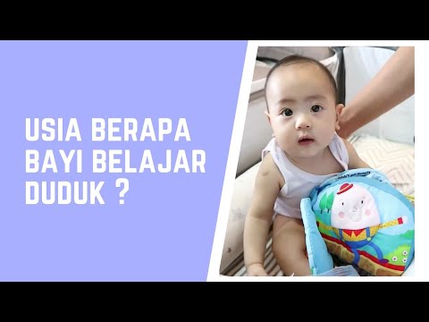 Video: Pada umur berapa bayi perlu duduk?