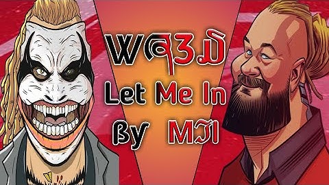 WR3D Let Me In By MJI RELEASED!!! | WR3D THE FIEND | WR3D 2K20 BY MJI