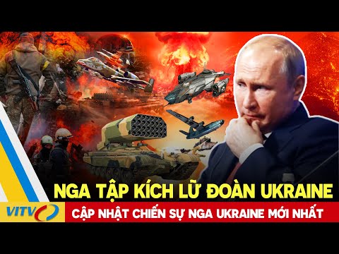 Cập Nhật Nga Ukraine sáng 28/6 | Nga đăng video tập kích tên lửa 3 lữ đoàn Ukraine