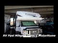 RV Tips and tricks FUEL MILEAGE CLASS C Motorhome what I get  And other RVs we owned Forester 2018