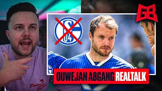 OUWEJAN ABGANG  GamerBrother REALTALK über SCHALKE ABGÄNGE ⚽