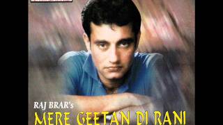 Video thumbnail of "Menoon Yaadan Terian Aundian Ne | Mere Geetan Di Rani | Popular Punjabi Audio Song | Raj Brar"