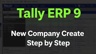 Tally ERP 9 Me New Company Kaise Banaye | Complete Setup Step by Step | Tally Tutorial 2026  