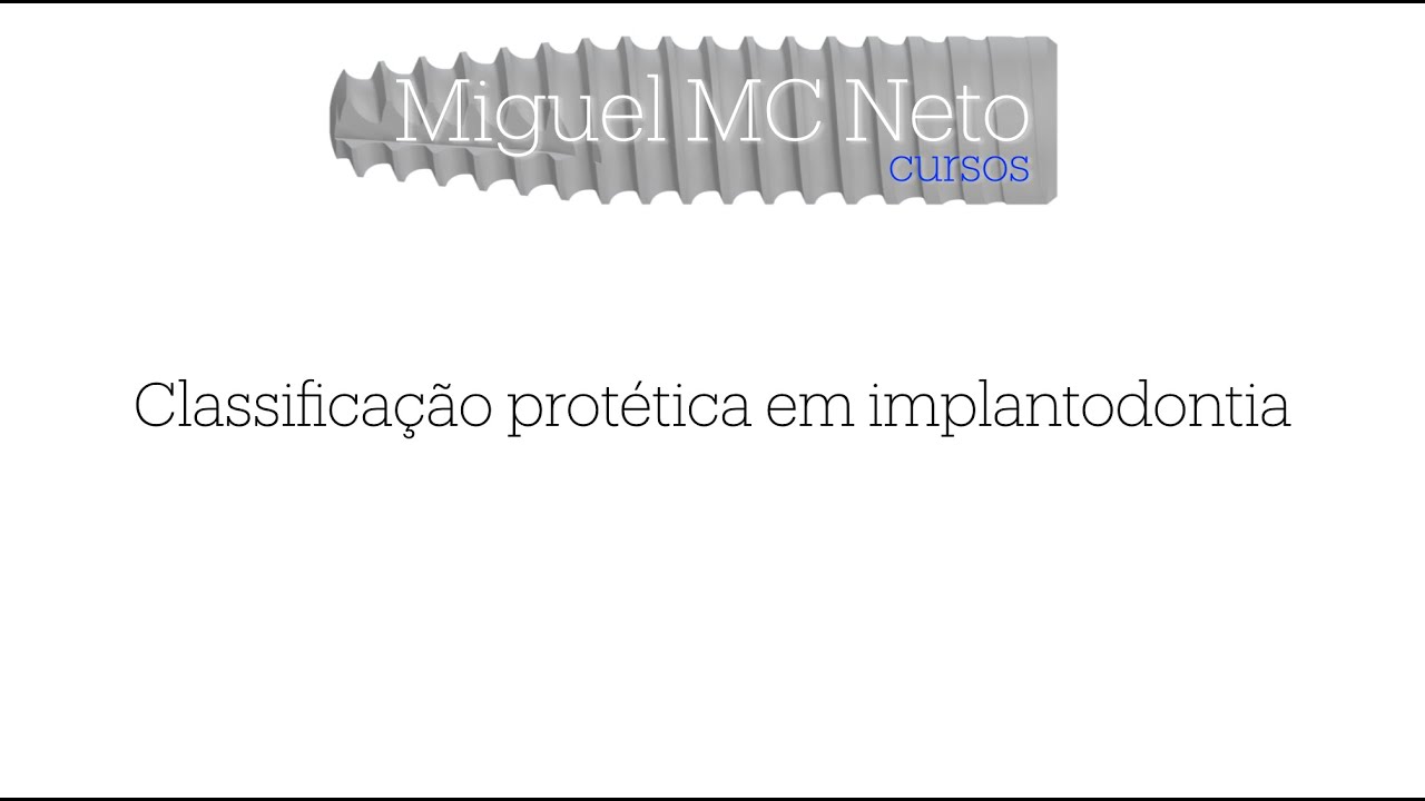 Classificação Protetica em Implantodontia